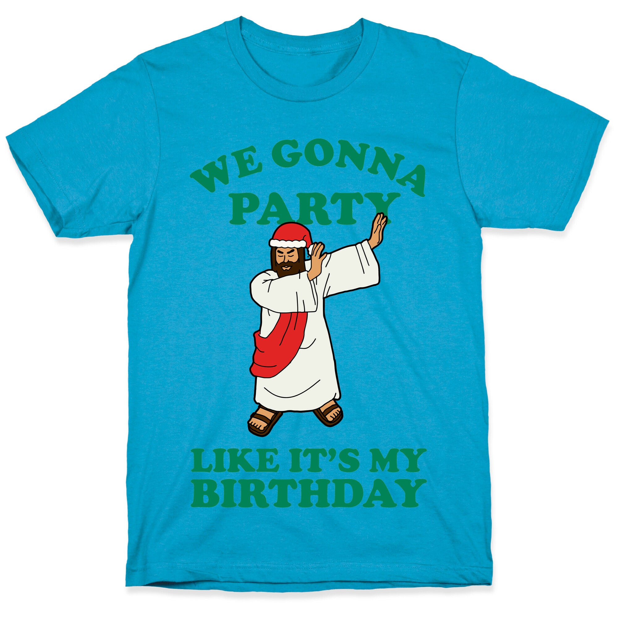 We gonna Party Like It's My Birthday Jesus Dab Unisex Triblend Tee